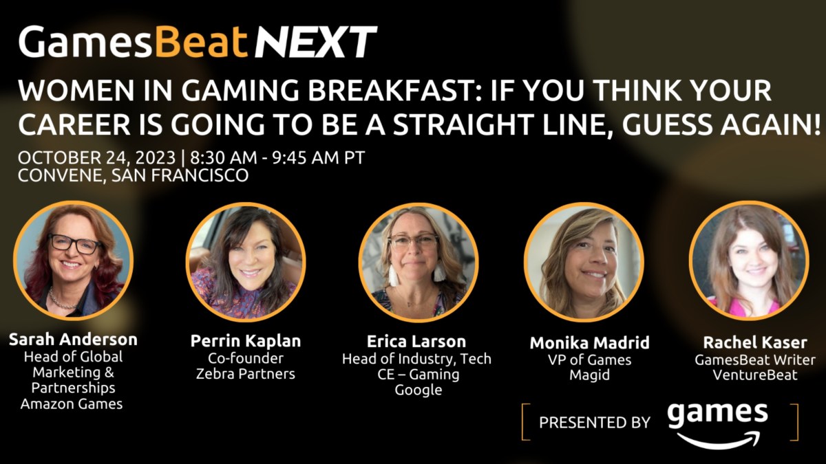 GamesBeat Next features our 7th Women in Gaming Breakfast